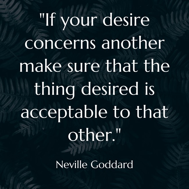 Neville Goddard's golden rule